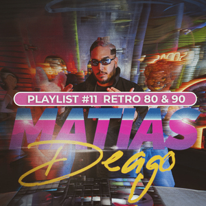 Playlist #11 (Mix Retro 80 & 90) (Remix)