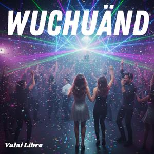 Wuchuänd (Wochenende)