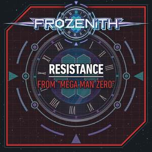 Resistance (from "Mega Man Zero")