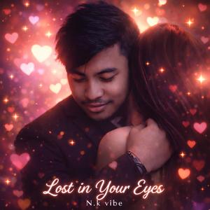 Lost in Your Eyes