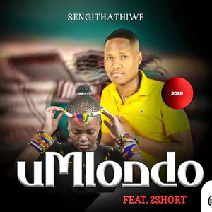 Sengithathiwe (feat. 2short)