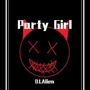 Party Girl(Original Mix)
