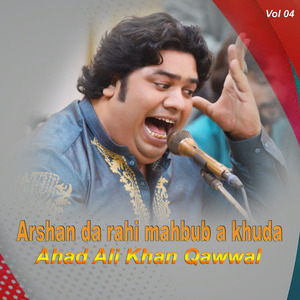 Arshan da rahi mahbub a khuda