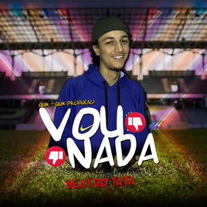 Vou Nada (Beat do Tatá)