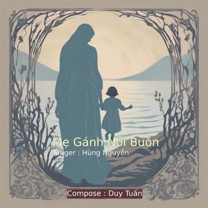 Mẹ Gánh Nỗi Buồn