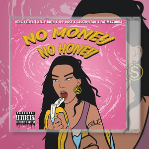No Money No Honey