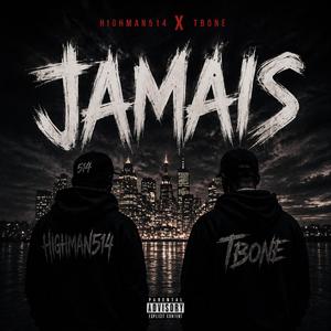 Jamais (feat. TBone)