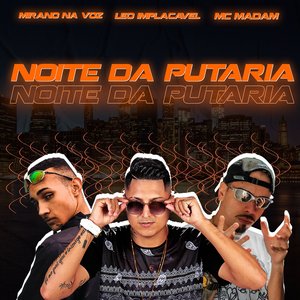 Noite da Putaria