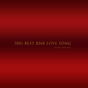 2001冠军Rnb情歌单曲