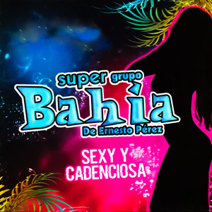 Sexy y Cadenciosa