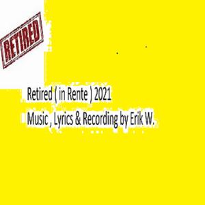 Retired (in Rente) 2021