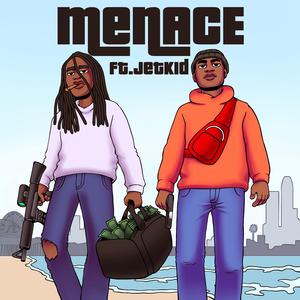 MENACE (feat. Jetkid)