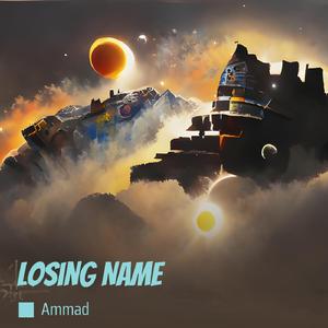 Losing Name