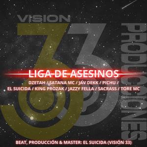LIGA DE ASESINOS (feat. DZETAH, SATANA MC, JAV DEKK, PICHU MC, KING PROZAK, JAZZY FELLA, SACRASS & TORE MC)