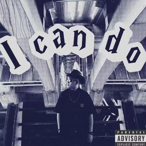 I can do （Prod by llouis)