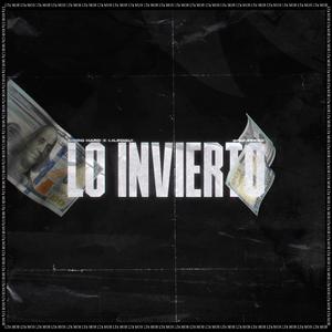 Lo Invierto (feat. LILFOQUI) (Radio Edit)