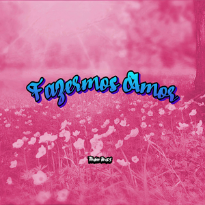 Fazermos Amor