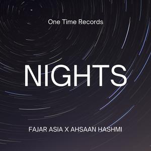 Nights (feat. Fajar Asia Music)