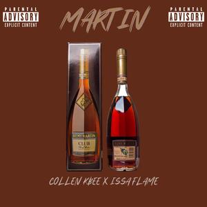 Martin (feat. Issa Flame)