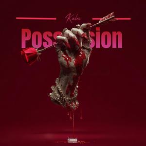 Possession (feat. Inqlaab)