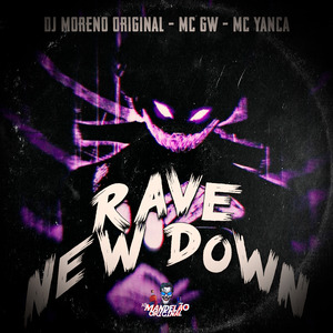 Rave New Down