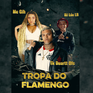 TROPA DO FLAMENGO