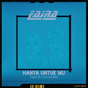 Hanya untukmu (feat. Ummilatifa)