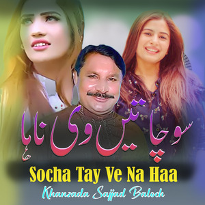Socha Tay Ve Na Haa