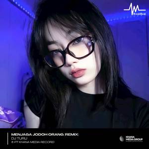 Menjaga Jodoh Orang (Remix)