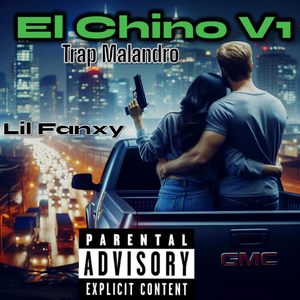 EL CHINO V1 (Trap Malandro)