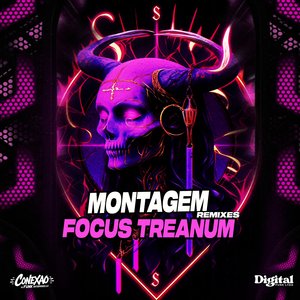Montagem Focus Treanum (Slowed)