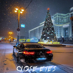 Close Eyes