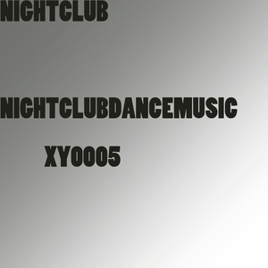 NIGHTCLUBDANCEMUSIC XY0006