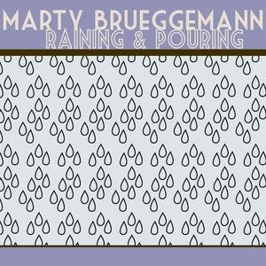 Raining & Pouring