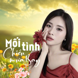 Mối Tình Chiều Mưa Bay