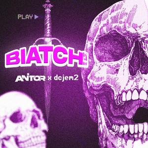 BIATCH! (feat. Anitor)