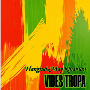Hangtud May Kinabuhi (Reggae)