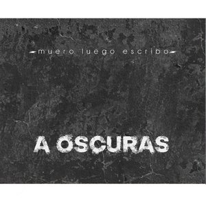 A Oscuras