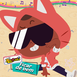 Ficar de bem (De "Clube da Anittinha")
