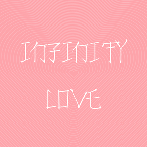 Infinity Love