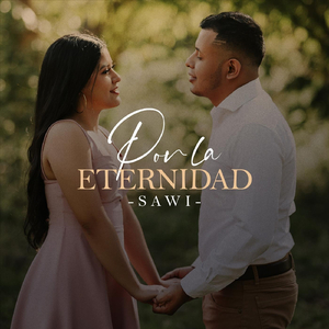 Por la Eternidad