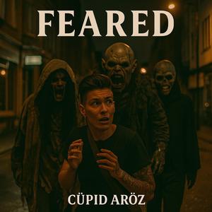 Feared