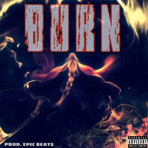 Burn (Yamamoto Rap) (feat. Jamar Rose)
