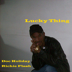 Lucky Thing (feat. Richie Flash)