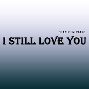 I Still Love You