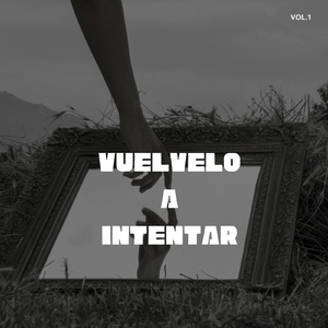 VUELVELO A INTENTAR