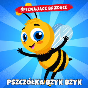 Pszczółka Bzyk Bzyk