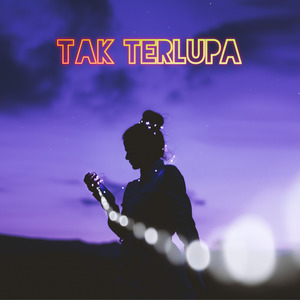 Tak Terlupa