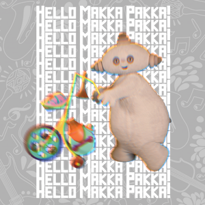 In The Night Garden-Hello Makka Pakka!（TØm / iMoon remix）