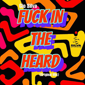 **** in the Heard (Original Mix)